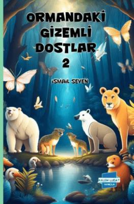 Ormandaki Gizemli Dostlar 1
