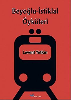Beyoğlu İstiklal Öyküleri