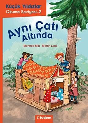 Küçük Yıldızlar Aynı Çatı Altında