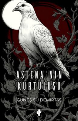 Astena nın Kurtuluşu