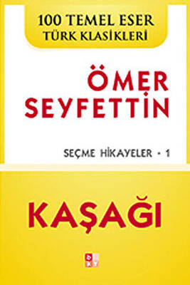 Kaşağı Seçme Hikayeler 1