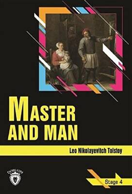 Master and Man Stage 4 İngilizce Hikaye