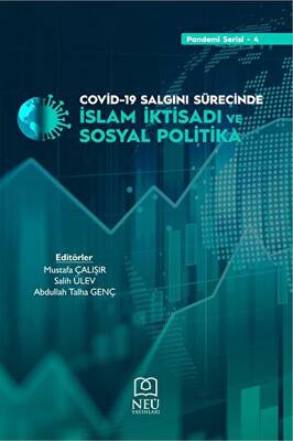 Covid 19 Salgını Sürecinde İslam İktisadı ve Sosyal Politika