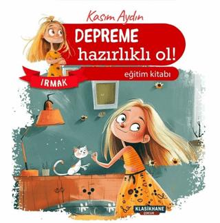 Depreme Hazırlıklı Ol Irmak