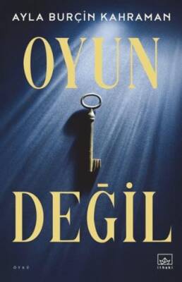 Oyun Değil