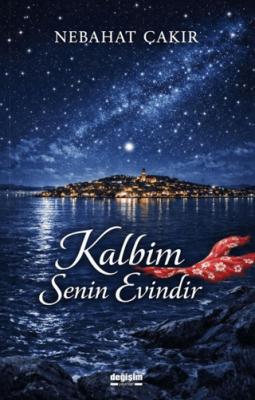 Kalbim Senin Evindir