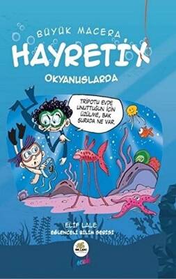 Büyük Macera Hayretix Okyanuslarda