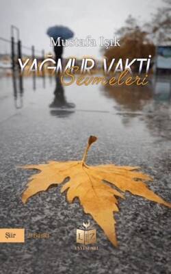 Yağmur Vakti Sevmeleri