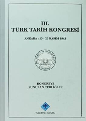 3 Türk Tarih Kongresi