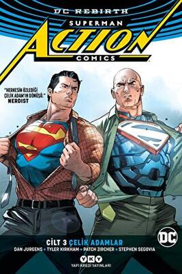Superman Action Comics Cilt 3 Çelik Adamlar