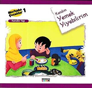 Kendim Yemek Yiyebilirim Kendin Yap