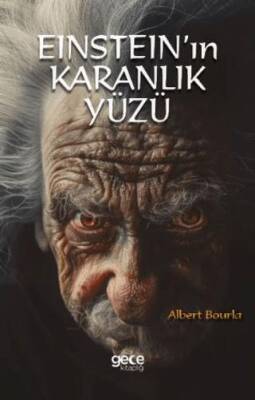 Einstein ın Karanlık Yüzü