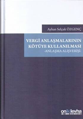 Çok Taraflı Vergi Anlaşmasının Temel Esasları