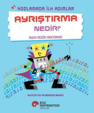 Kodlamada İlk Adımlar Ayrıştırma Nedir Rock Müzik Macerası