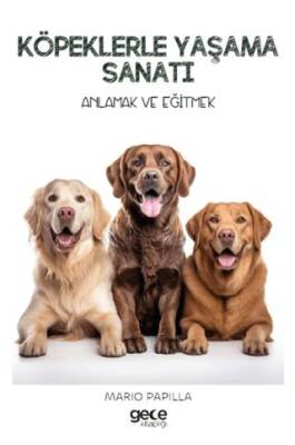 Köpeklerle Yaşama Sanatı