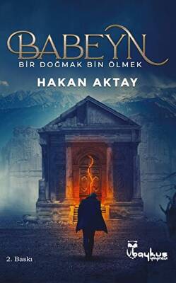 Babeyn Bir Doğmak Bin Ölmek