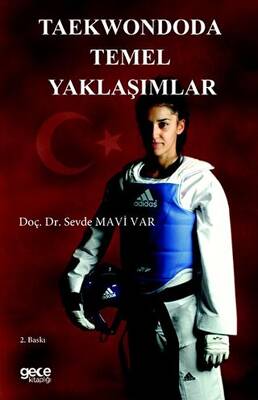 Taekwondoda Temel Yaklaşımlar
