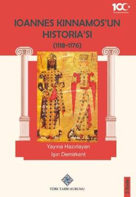 Ioannes Kinnamos un Historia sı 1118 1176