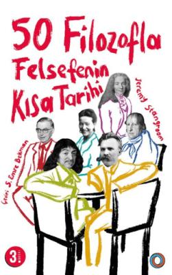 50 Filozofla Felsefenin Kısa Tarihi