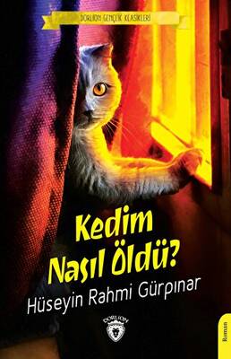Kedim Nasıl Öldü