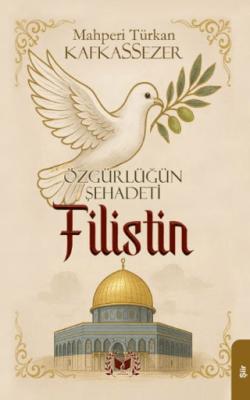 Özgürlüğün Şehadeti Filistin