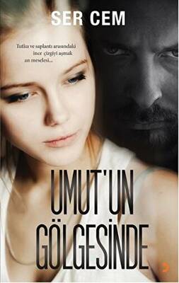 Umut un Gölgesinde