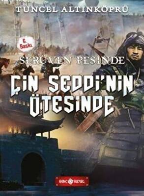 Serüven Peşinde 15 Çin Seddinin Ötesinde