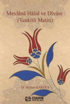 Mevlana Halid ve Divanı