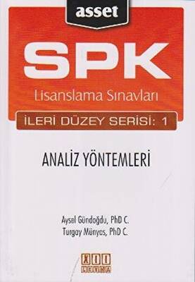SPK Lisanslama Sınavları İleri Düzey Serisi 1 Analiz Yöntemleri