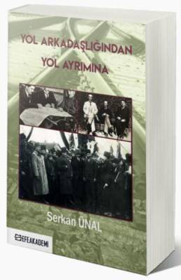 Yol Arkadaşlığından Yol Ayrımına