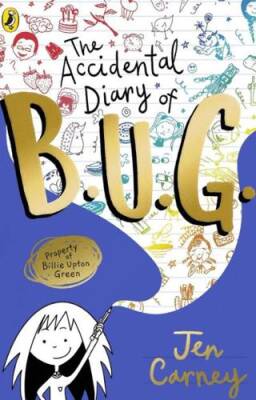 The Accidental Diary of B U G