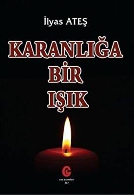 Karanlığa Bir Işık