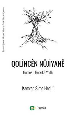 Qolincen Nüjiyane Gulhez ü Berxike Yade