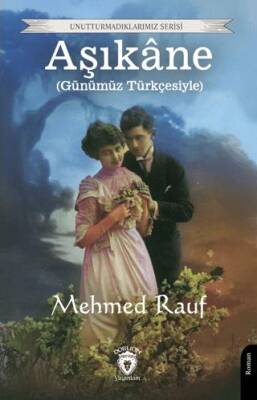 Aşıkane Günümüz Türkçesiyle