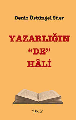 Yazarlığın De Hali