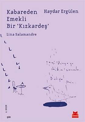 Kabareden Emekli Bir Kızkardeş Lina Salamandre