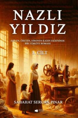 Nazlı Yıldız 3 Cilt