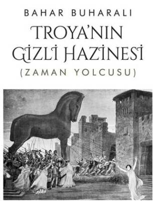 Troya nın Gizli Hazinesi