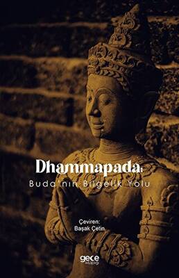 Dhammapada Buda nın Bilgelik Yolu