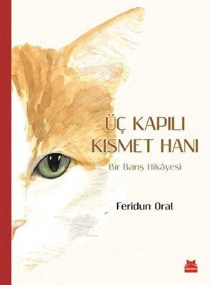 Üç Kapılı Kısmet Hanı