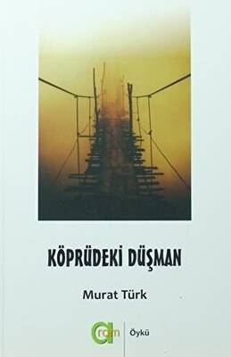 Köprüdeki Düşman