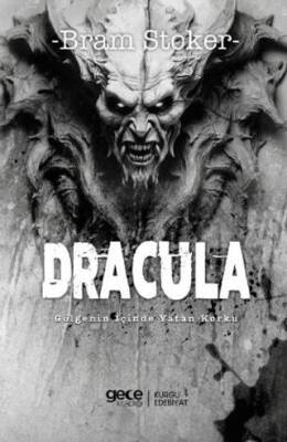 Dracula Gölgenin İçinde Yatan Korku