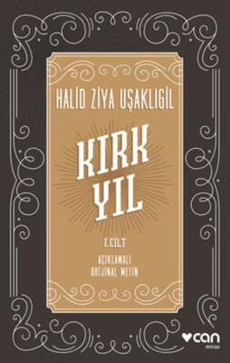Kırk Yıl I cilt
