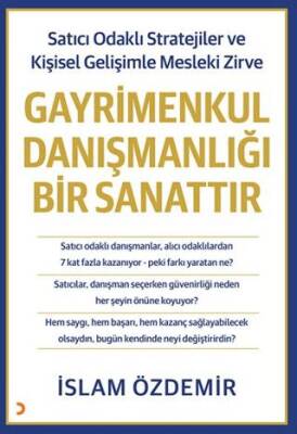 Gayrimenkul Danışmanlığı Bir Sanattır