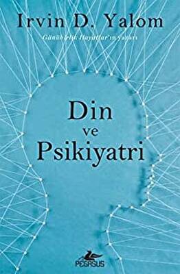 DİN VE PSİKİYATRİ