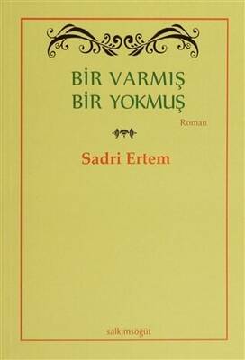 Bir Varmış Bir Yokmuş