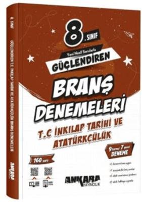8 SINIF GÜÇLENDİREN T C İNKILAP TARİHİ VE ATATÜRKÇÜLÜK BRANŞ DENEMELERİ A
