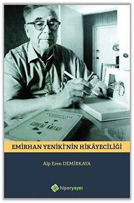 Emirhan Yeniki nin Hikayeciliği