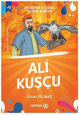 Ninemin İzinde Tarih Serisi Ali Kuşçu