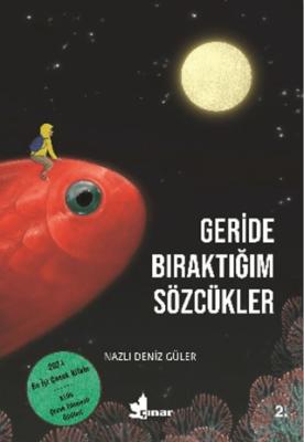Geride Bıraktığım Sözcükler